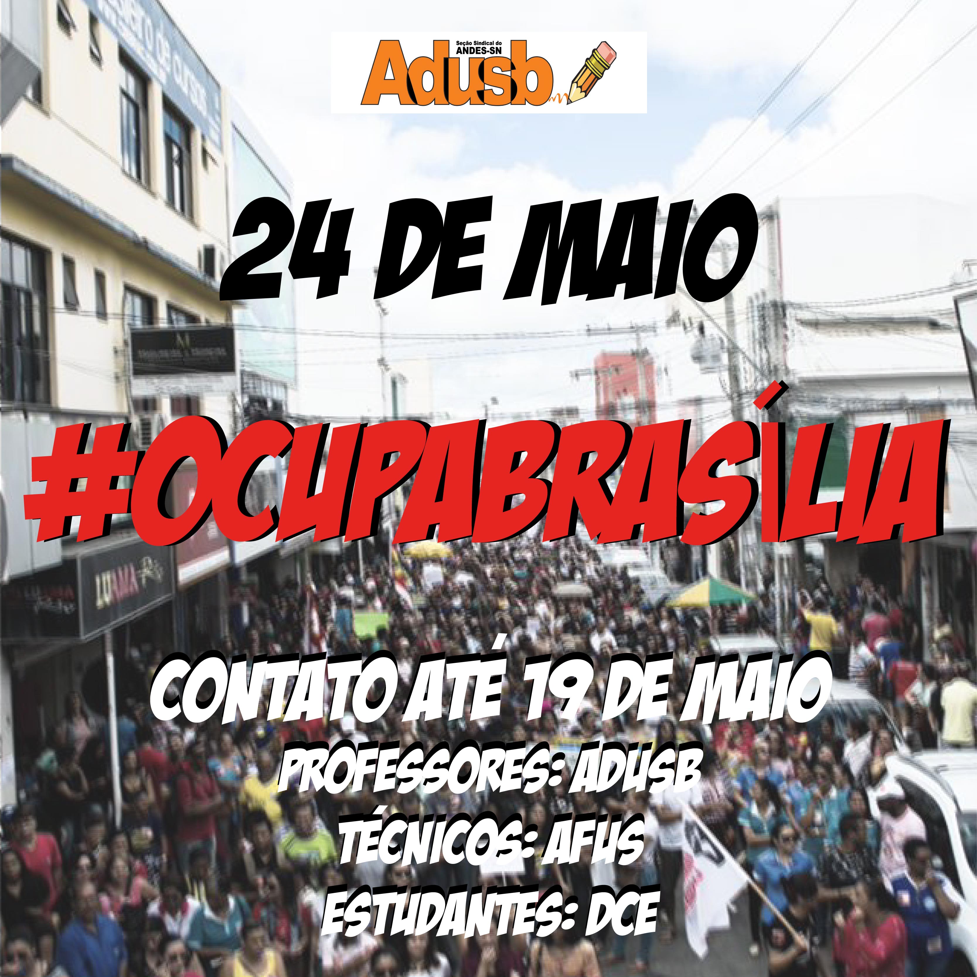 Adusb convoca docentes para ocupação de Brasília no dia 24 de maio